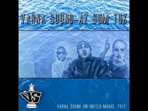 Varna Sound - Az sum tuk