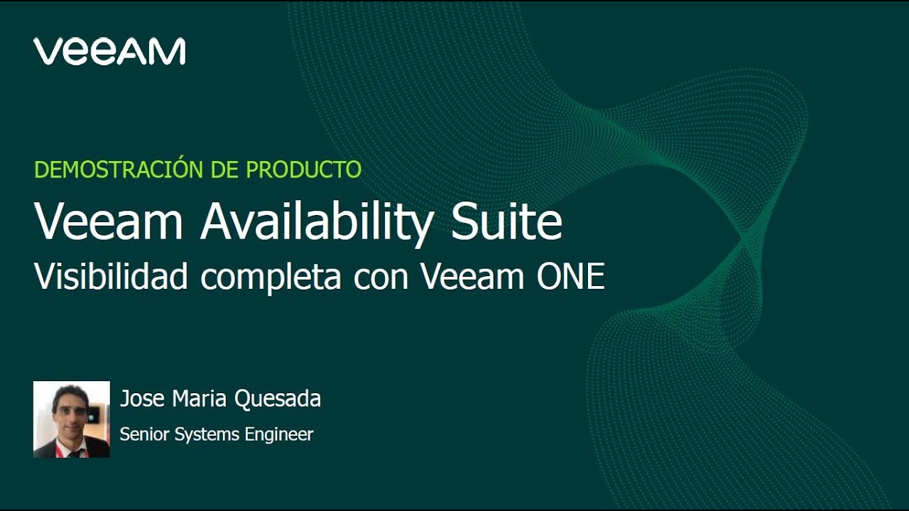 Veeam Availability Suite <br><small>Visibilidad completa con Veeam One video