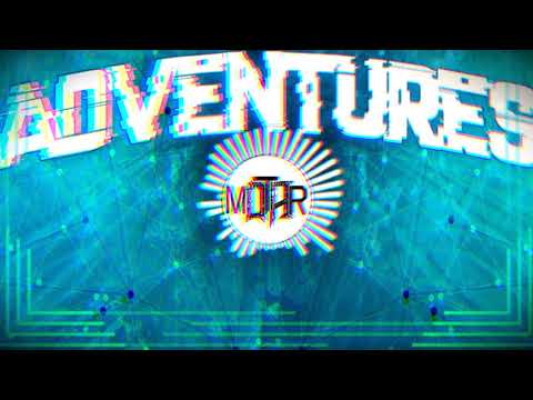 MOTAR - ADVENTURES (CLIP) (READ THE DESCRIPTION)