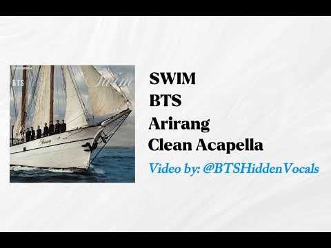 BTS - 'SWIM' Clean Acapella 