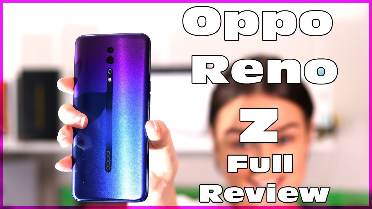 Oppo Reno Z Review