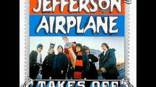 Jefferson Airplane  Chauffeur Blues