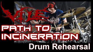 Vile - Path to Incineration - Drum Rehearsal 2023