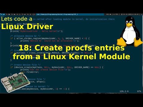 Let's code a Linux Driver - 18: Create procfs entries from a Linux Kernel Module