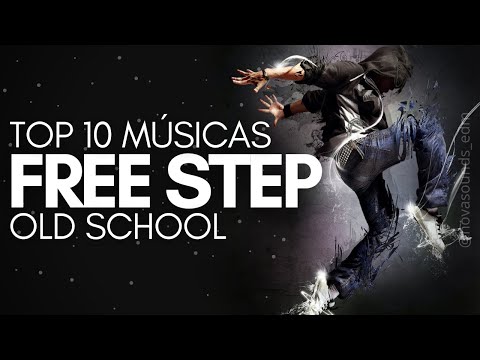 TOP 10 | Músicas de Free Step 2016 [OLD SCHOOL] Antigas Nostalgia