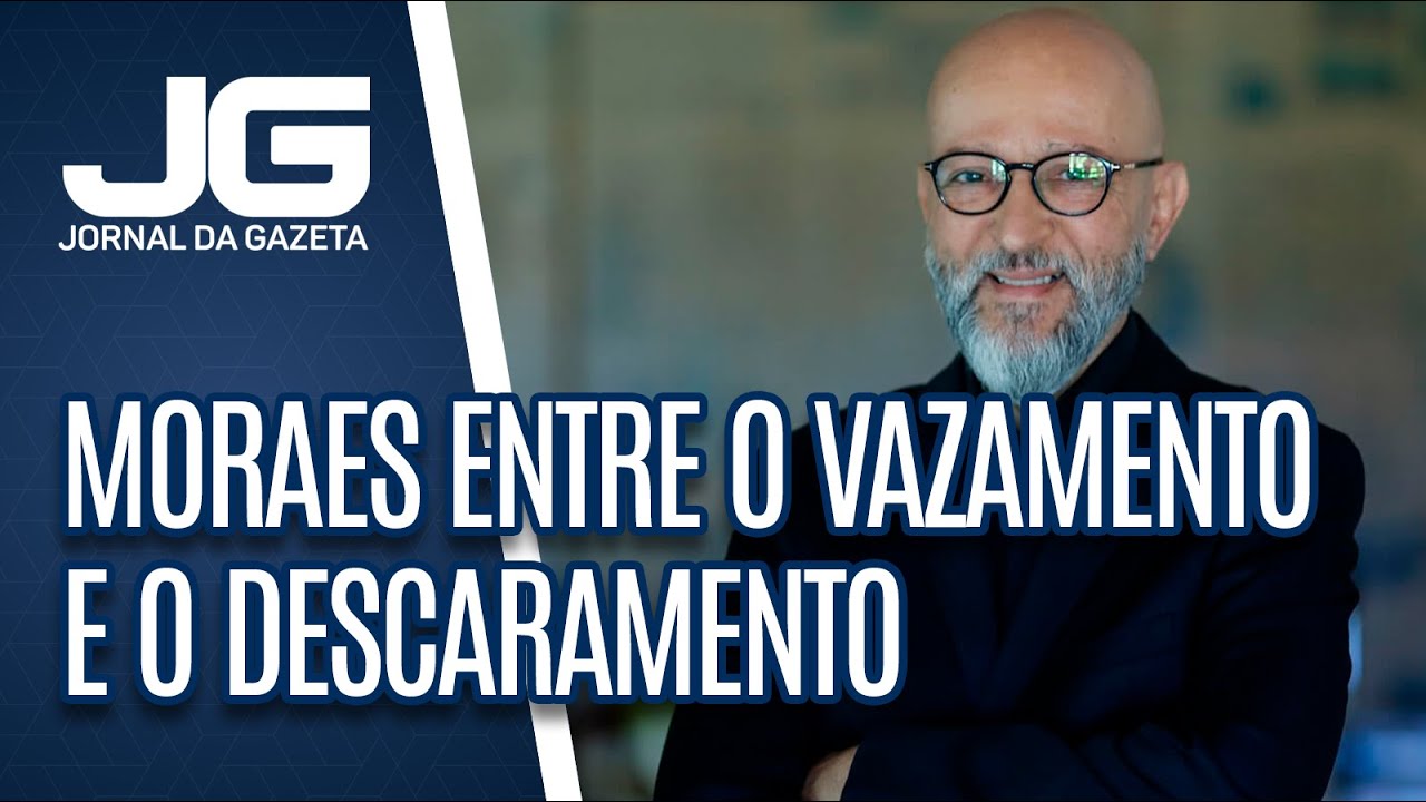 Josias de Souza / Moraes entre o vazamento e o descaramento