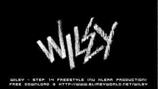 Wiley - Step 14 Freestyle (Nu Klear Production)