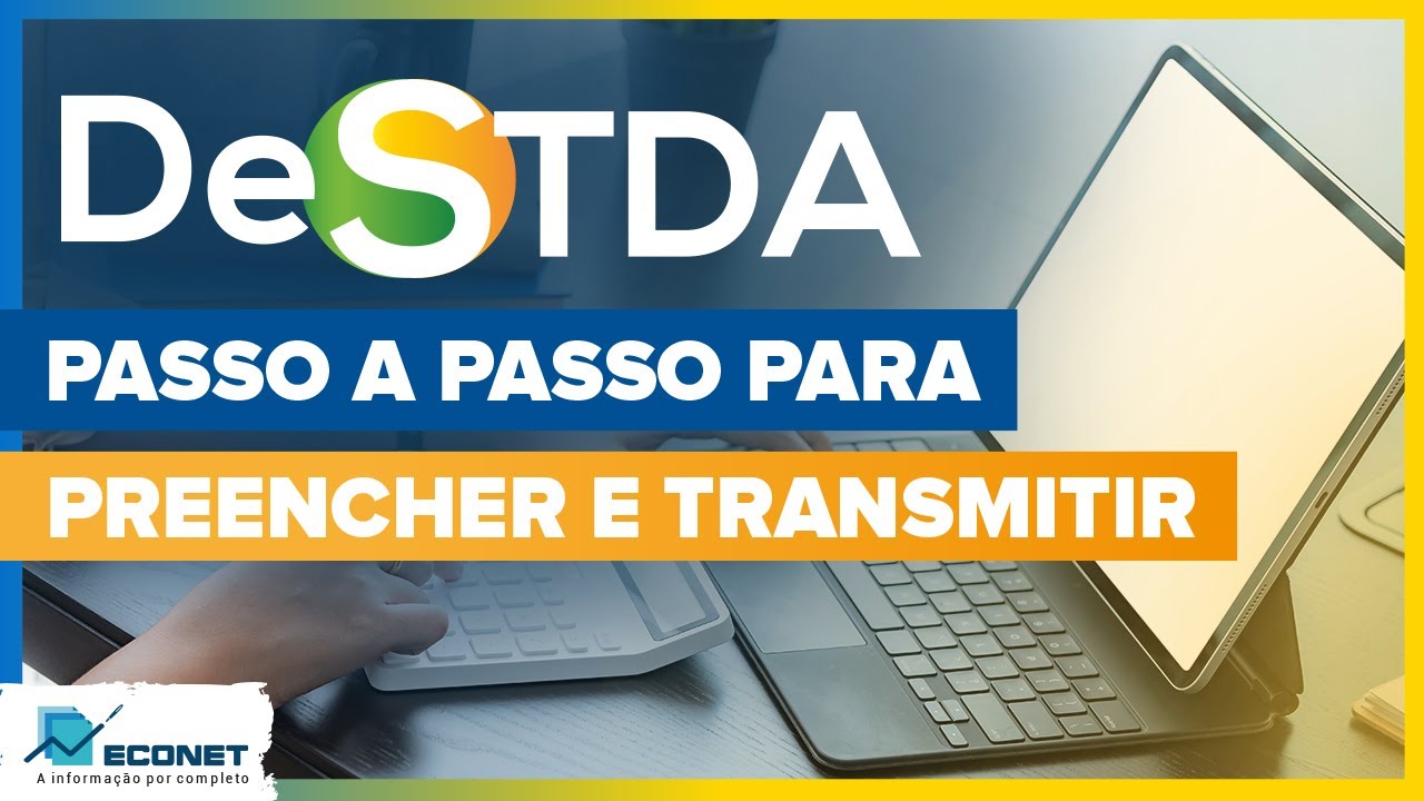 DeSTDA - Preenchimento e Transmissão