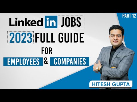 How to use LinkedIn to Find a Job | How to Hire Candidates from LinkedIn | LinkedIn Jobs Full Guide