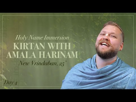Amala Harinam - Holy Name Immersion New Vrindaban '25 - 8 Hour Kirtan