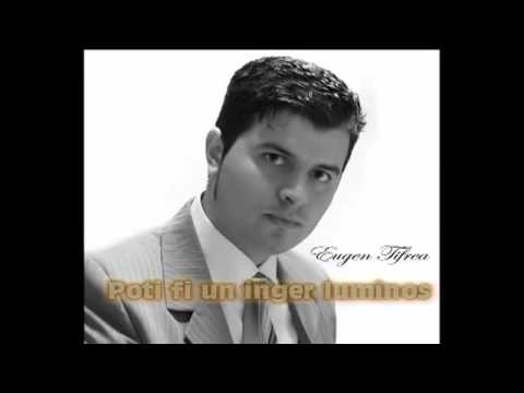 EUGEN   Grup Eden Spania   Poti fi un inger    NOU !!!!!!!!!