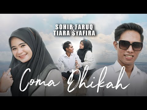 COMA DHIKAH || SOHIB FARUQ & TIARA SYAFIRA || Viral tiktok 2025