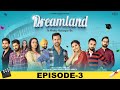 Dreamland (Episode-3) Raj Singh Jhinjar | Gurdeep Manalia | Dimple Bhullar | New Punjabi Web Series