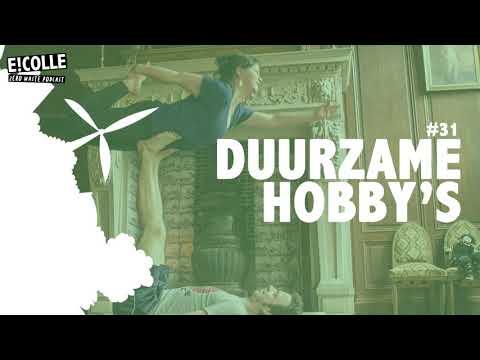 , title : '#31: Duurzame hobby's!'