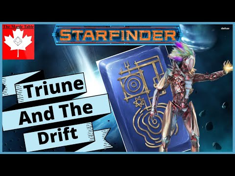 Who Is Triune And What Is The Drift? Starfinder
