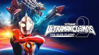 Download lagu Ultraman Cosmos 2: The Blue Planet|Indo Sub|MALAYSIA mp3