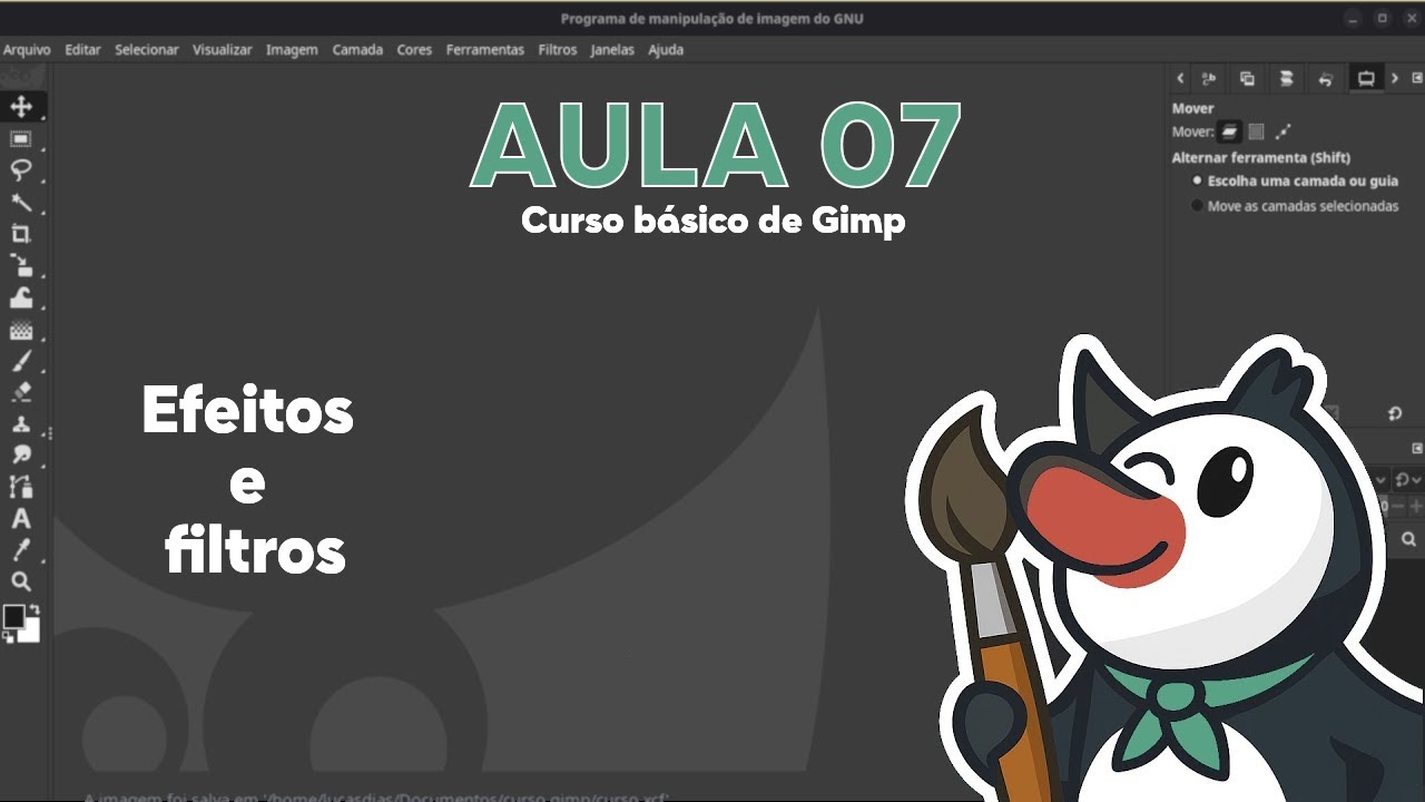 Curso basico de Gimp Aula 07 Efeito e filtros