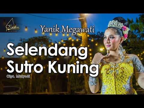 Yanik Megawati - Selendang Sutro Kuning (Official Music Video)