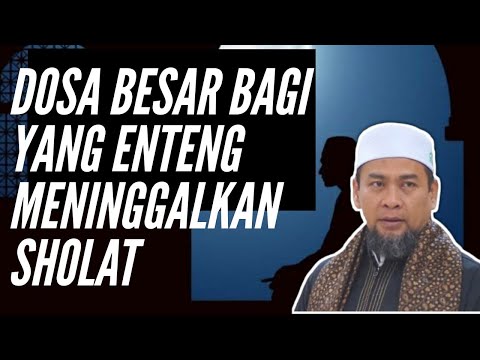 Serial Dosa Dosa Besar - Meninggalkan Shalat | Ustadz Zulkifli M Ali Ramadhan 2020