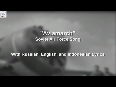 Aviamarch - Soviet Air Force Song - With Lyrics