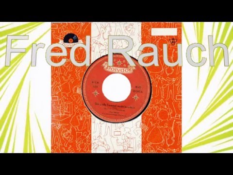 Fred Rauch  - Die große Trommel macht bum bum -  Vinyl 1955