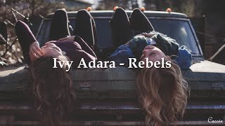 Ivy Adara - Rebels 中英字幕