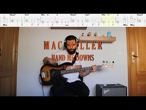 Mac Miller // Hand Me Downs [Bass Cover + Tabs]