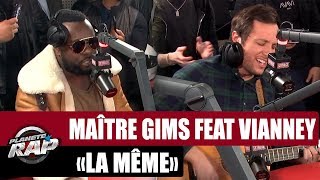 Maître Gims &amp; Vianney  &quot;La même&quot; (Version acoustique) #PlanèteRap