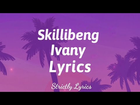 Skillibeng - Ivany Lyrics | Strictly Lyrics