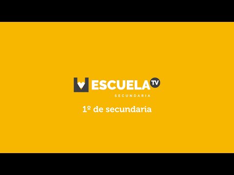 Escuela TV - 1° de secundaria - Clase 106- 01/03/22