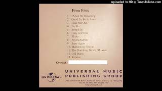 Frou Frou - I Must Be Dreaming (2001 Demo)