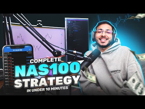 Complete NAS100 Forex Strategy in UNDER 10 Minutes