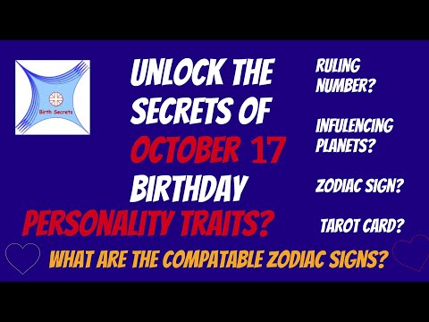 October 17 birthday personality & compatibility #zodiac #astrology #numerology #tarotcard #planets