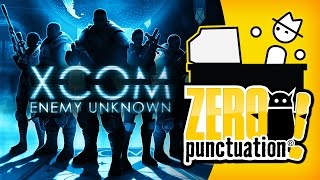 XCOM: ENEMY UNKNOWN (Zero Punctuation)