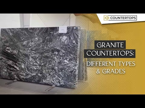 Granite Countertops: Different Types & Grades