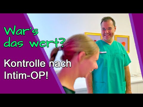 Honestly: How was the intimate surgery? Live at the follow-up appointment