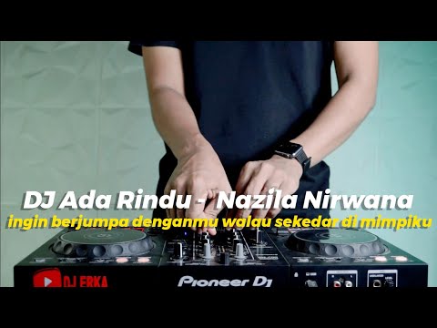 DJ INGIN BERJUMPA DENGANMU WALAU SEKEDAR DI MIMPIKU VIRAL TIKTOK | DJ ADA RINDU REMIX FULL BASS
