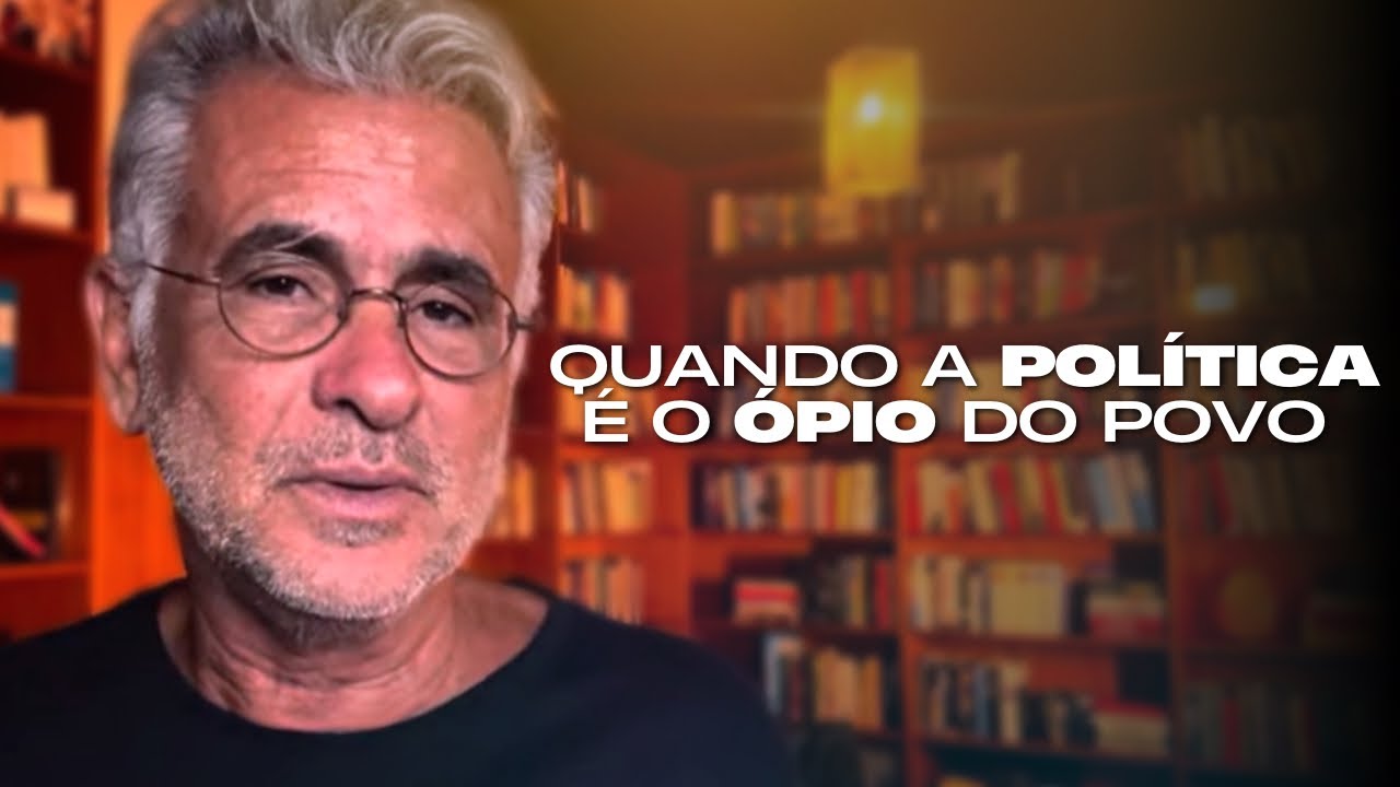 QUANDO A POLÍTICA É O ÓPIO DO POVO