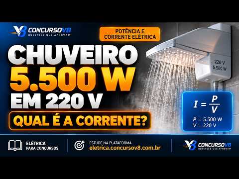 Chuveiro de 5.500 W em 220 V: Qual é a Corrente?
