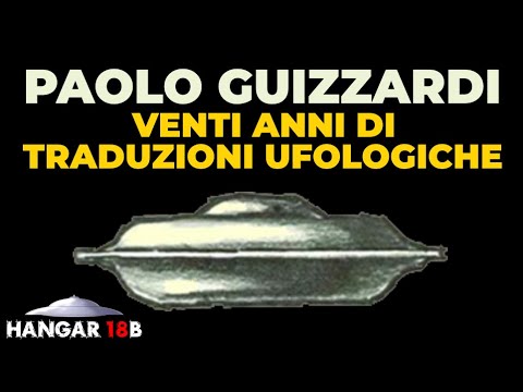Venti Anni di traduzioni Ufologiche - Paolo Guizzardi, Roma