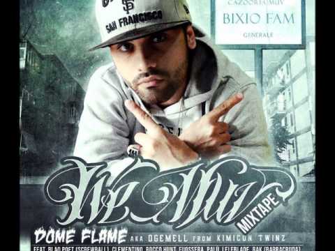DOME FLAME Feat. PALU' - Tutti contro tutti (Prod. Dj Klonh) - "WE MUV" Mixtape