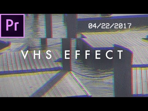 Retro VHS Look Effect Tutorial (no plugins) | Premiere Pro CC 2017