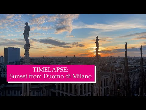 Timelapse: Sunset from Duomo di Milano