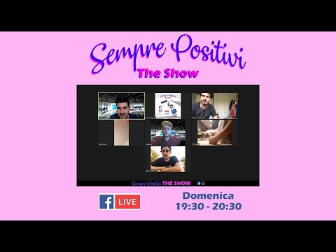 Sempre Positivi - Nona Puntata (Ospite Valerio Lundini)