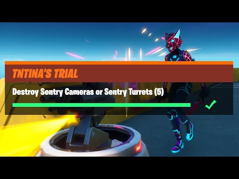 Destroy Sentry Cameras or Sentry Turrets (5) - Fortnite TNTina's Trial Challenges