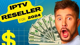How To Become An IPTV Reseller & Get Money In 24 Hours (Even if your a newbie...)