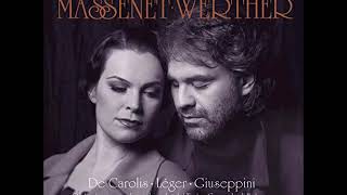 Andrea Bocelli Massenet Werther Pourquoi Me Réveiller
