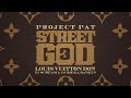 Project Pat - I Got Strong ft. Young Dolph (Street God 3)