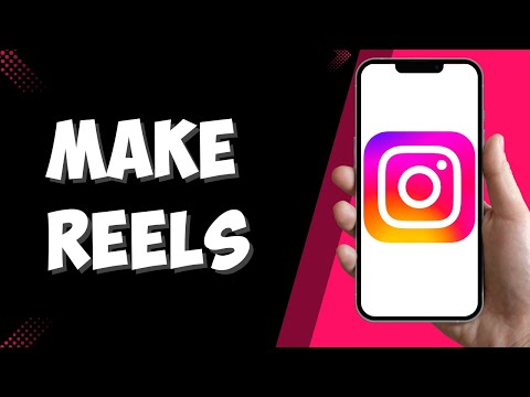 Beginners Guide to Instagram Reels - How to Make Reels on IG (2025)