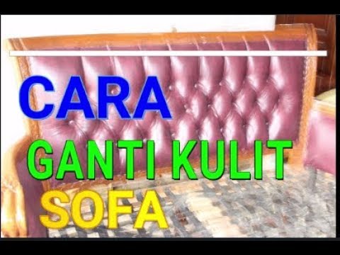 download lagu mp3 mp4 Ganti Kulit Sofa, download lagu Ganti Kulit Sofa gratis, unduh video klip Ganti Kulit Sofa